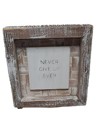 Wood Picture Frame - Never Give Up- 5x5"