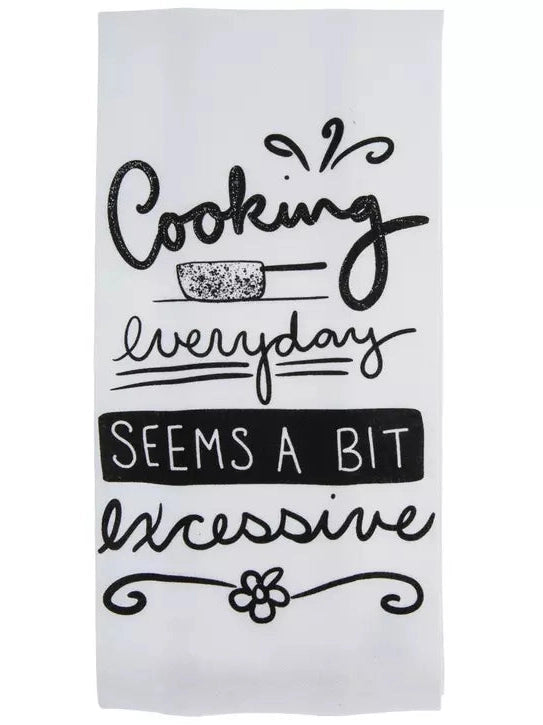 Tea Towel Flour Sack Cooking Seems Excessive 18x26" White/Black R8328