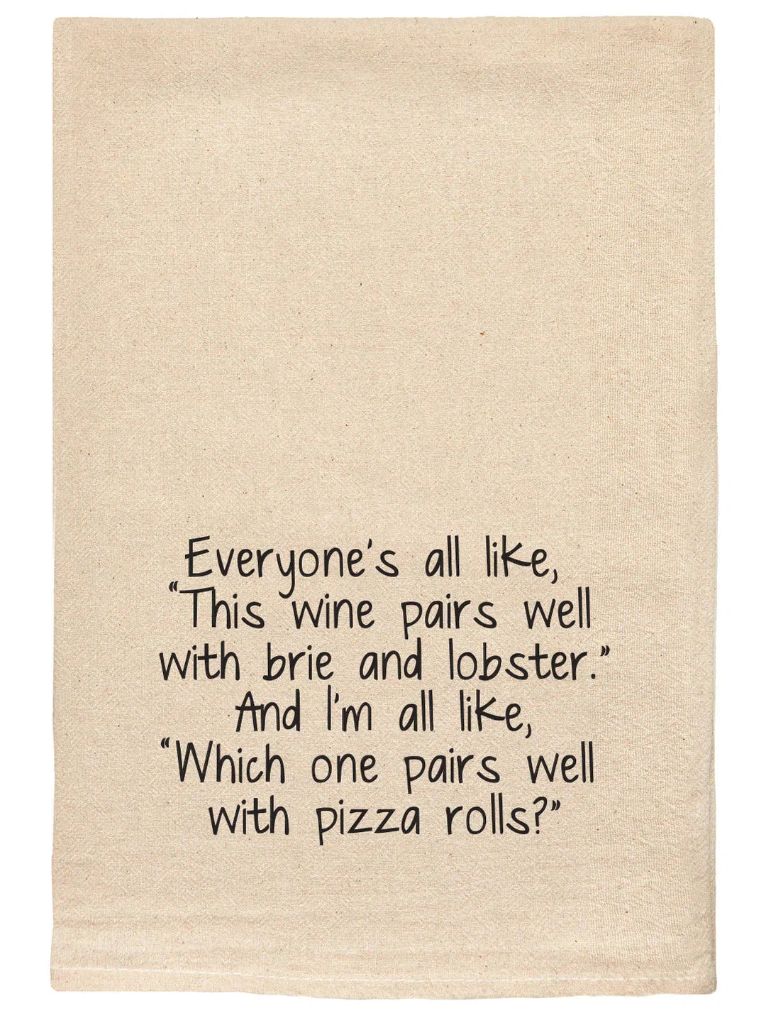 094 T Towels - All Like This Wine Pairs with