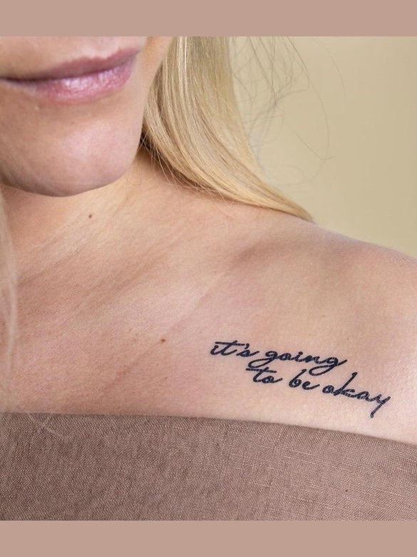 Temporary Tattoo It's Going To Be O.k. 3Pk Black 2P0138