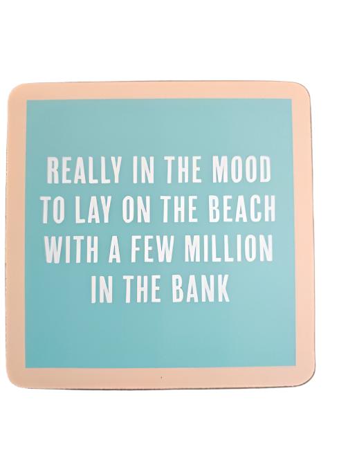 1244-" Lay on the Beach" Drinks On Me Coaster