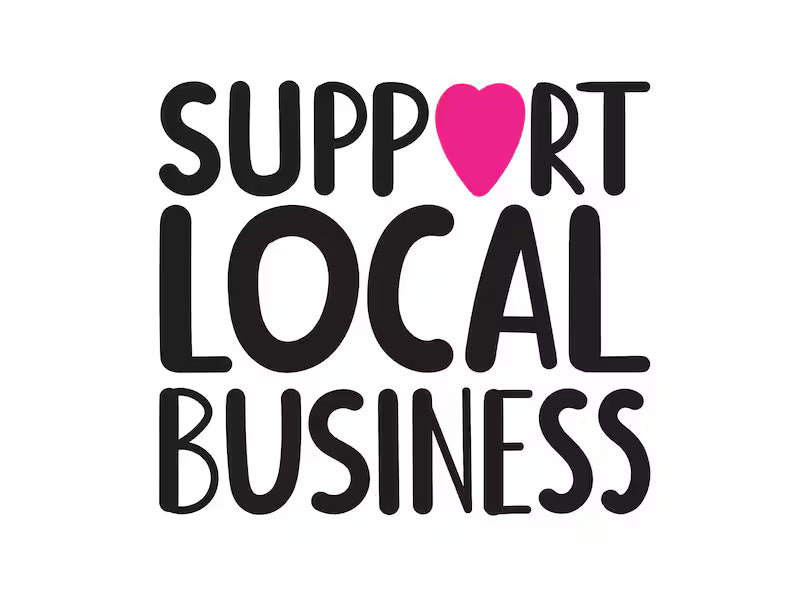 The Importance of Shopping Local and Supporting Small Businesses