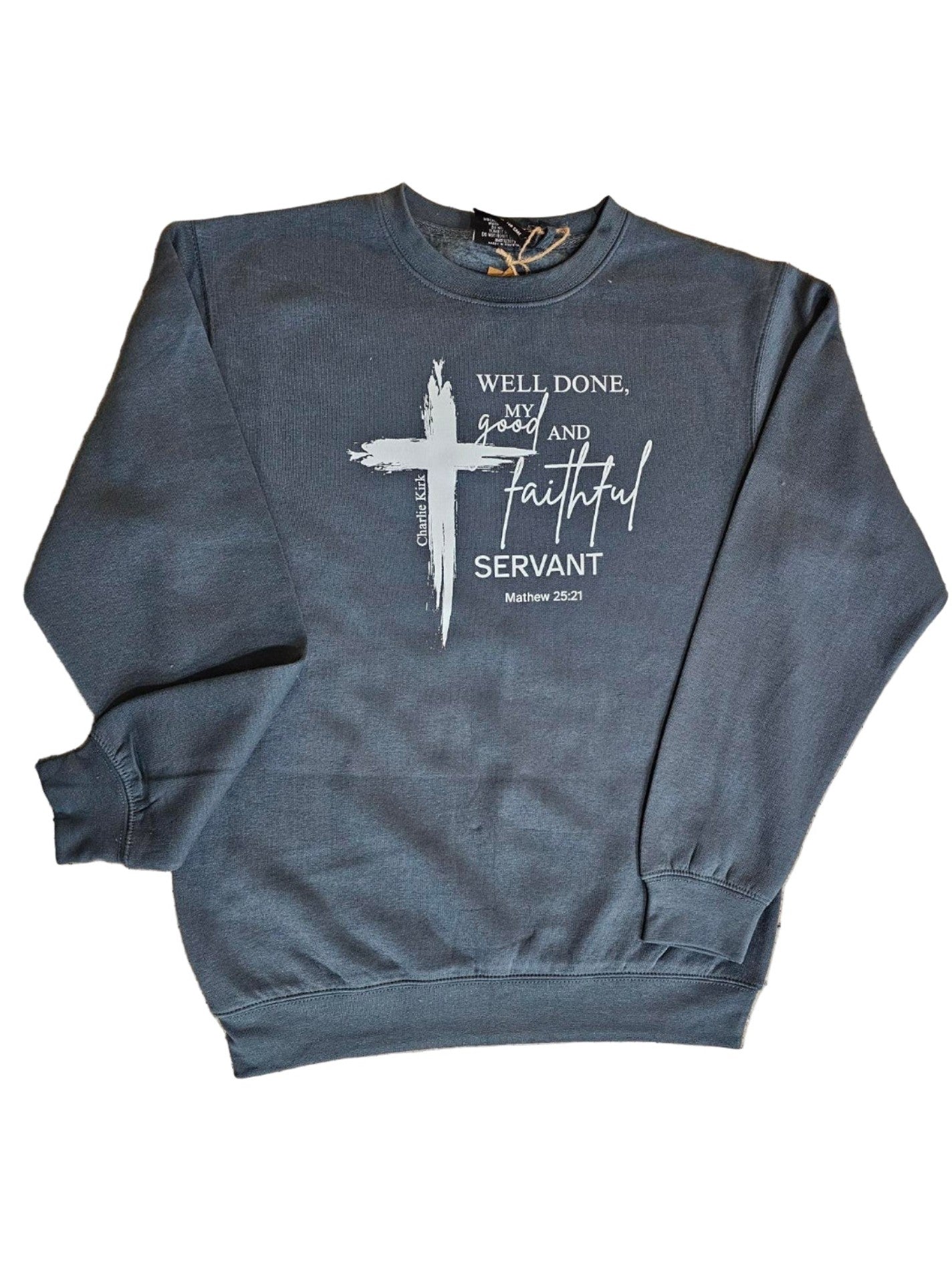 Sweatshirt Dark Denim (Deep Teal) Well Done Good and Faithful Son