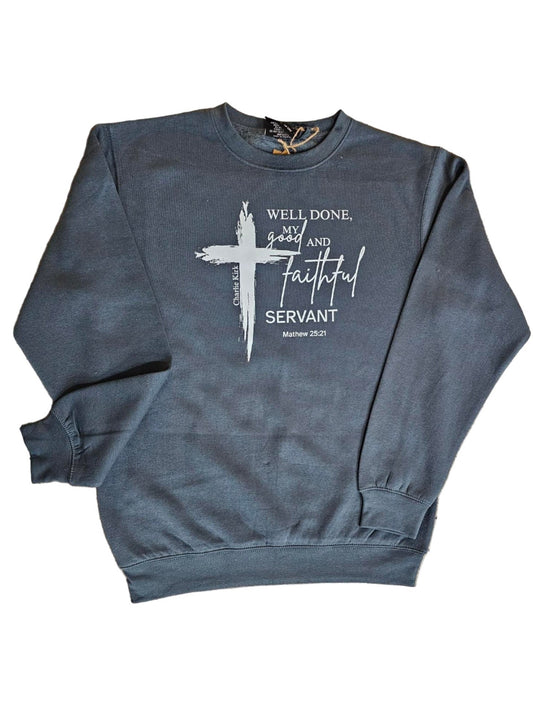 Sweatshirt Dark Denim (Deep Teal) Well Done Good and Faithful Son