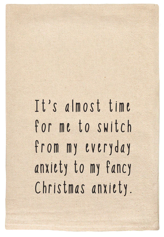 168 - T Towels Christmas-Christmas Anxiety-Tea Towel 