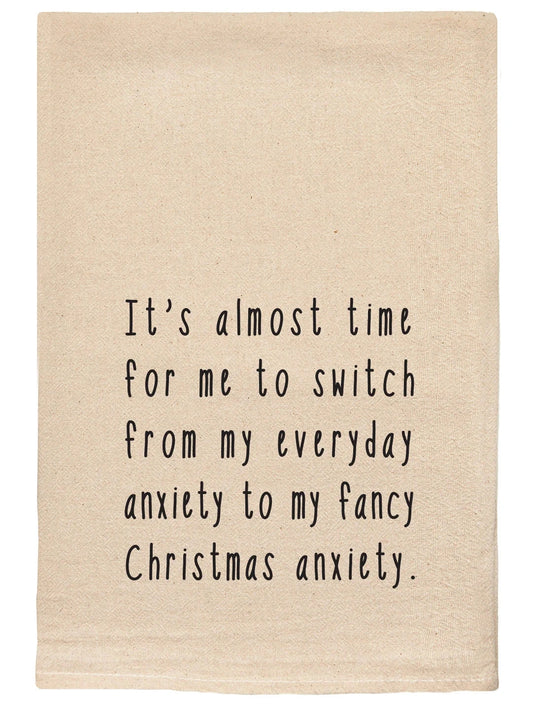 168 T Towel&nbsp; Christmas Anxiety