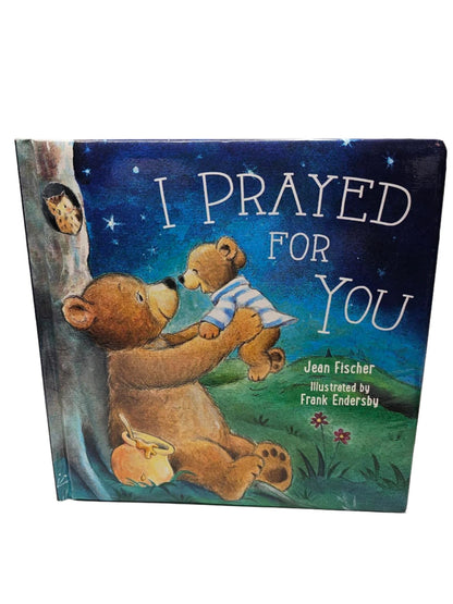 I Prayed for you - hard cover book - kid - family - Harper pub -50899 ...