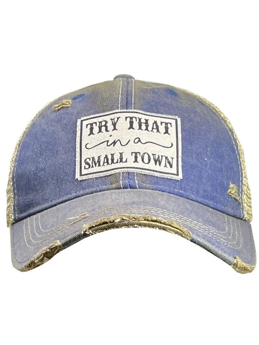 Baseball Hat Royal Blue Try That In A Small Town VLDBTTST