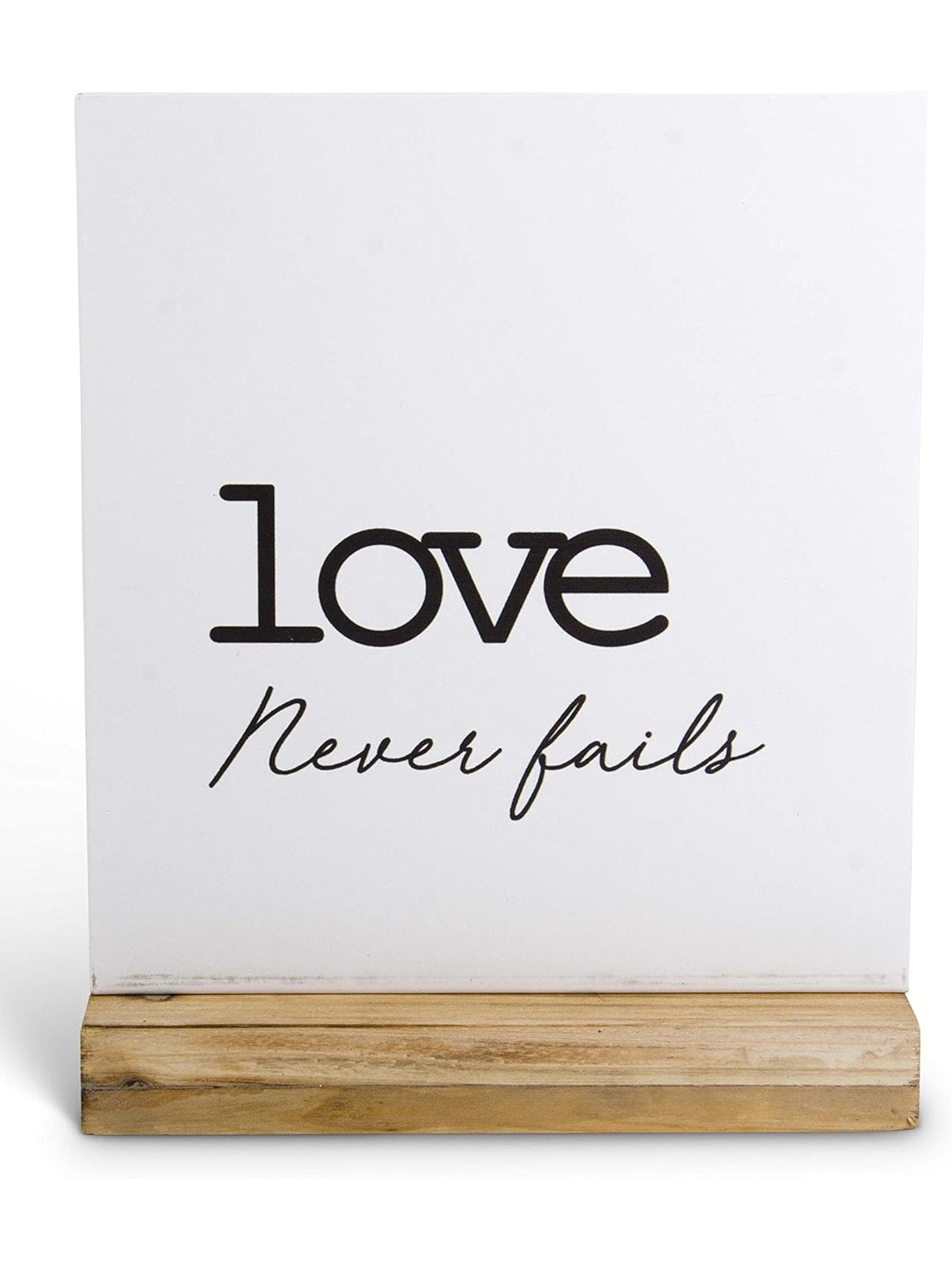 Sign Love Never Fails 9.5 x 7.5"16085a 