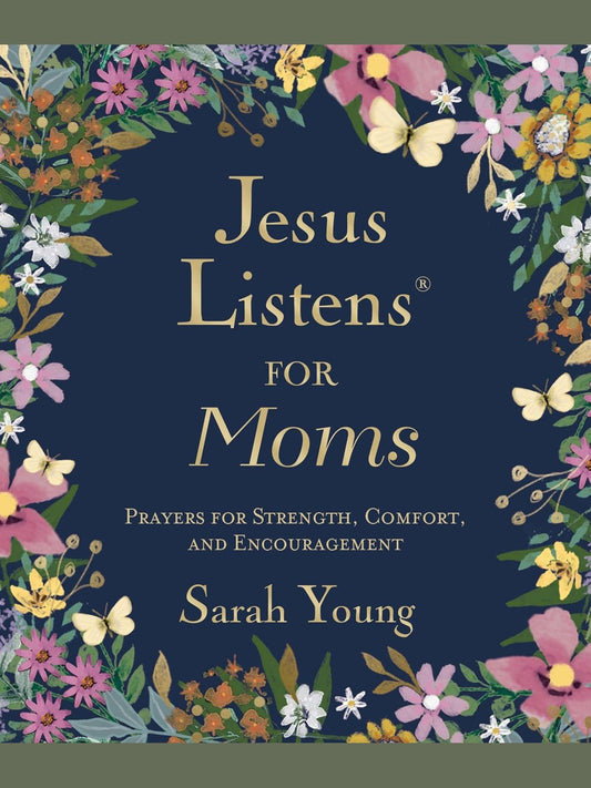 Devotional Book Jesus Listens For Moms Padded Hard Cover