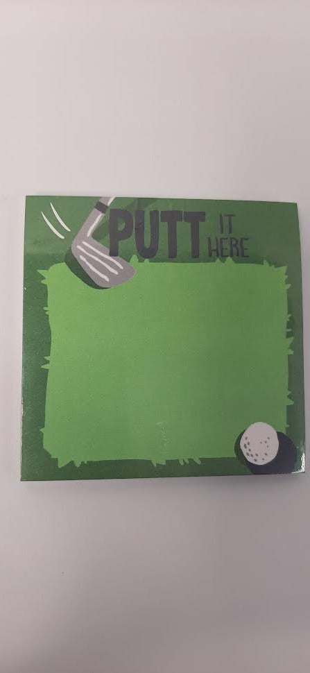 Putt It Here-Sticky Note Pad-3.5x3.5"-PTOPUIH001 
