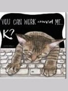 Coaster 02-01987 Cat Work Around Me  4x4" 