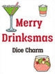Charm Merry Drinkmas Dice Red Ex29694