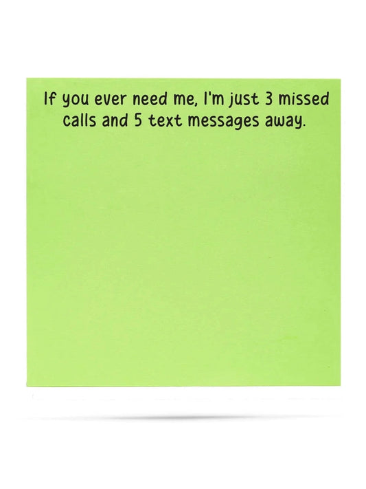 Sticky Notes Just Missed 3 Calls 3x3" In035