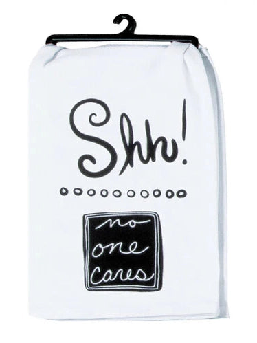 Tea Towel Flour Sack No One Cares 18x26"  White/Black R8333 