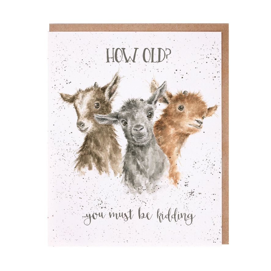 Birthday Card - You must be Kidding - Goats 
