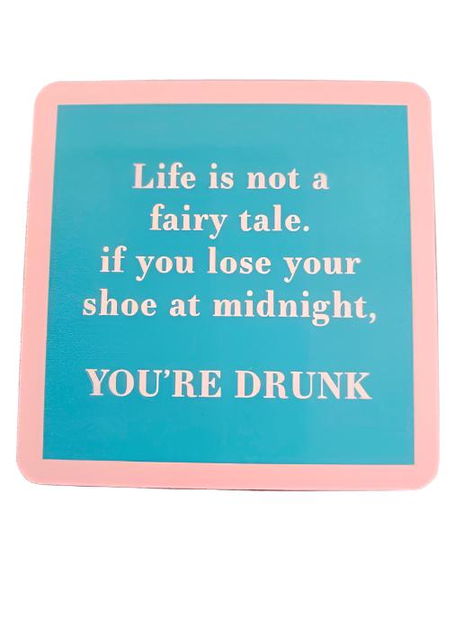 1022 - "Lose Your Shoe"  Drinks On Me Coaster 