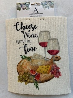 Dish Cloth - Cheese Wine Everything Fine 