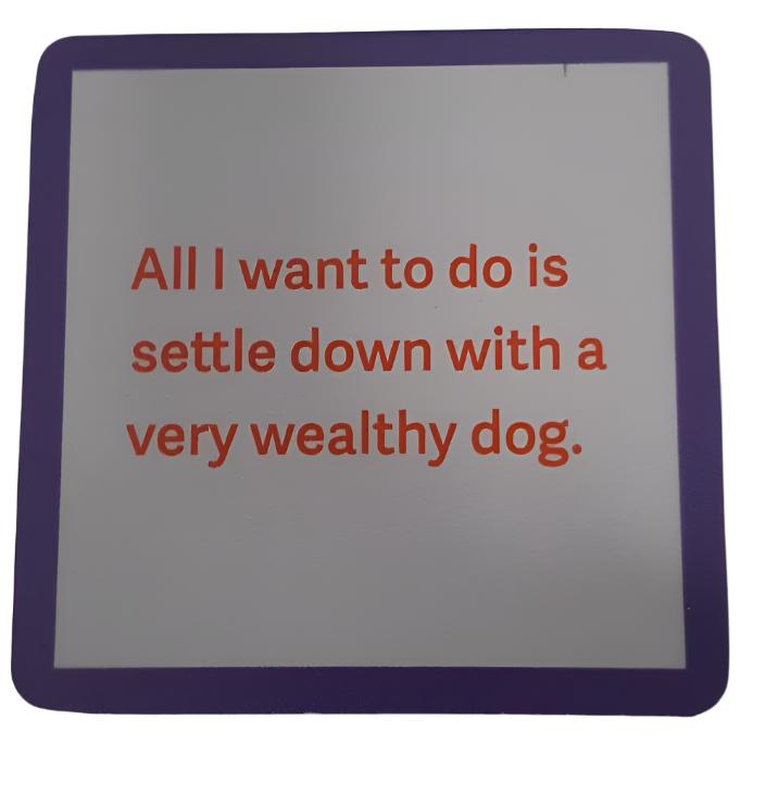 1151-Wealthy Dog-Coaster 